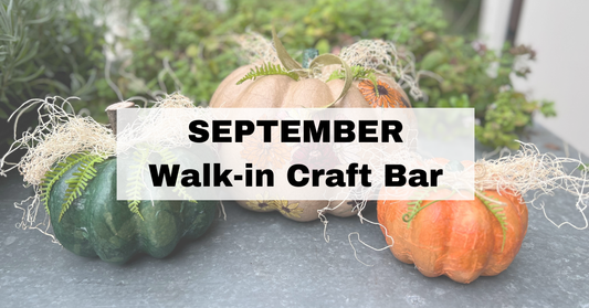 SEPTEMBER - Walk-In Craft Bar (Free Reservation)